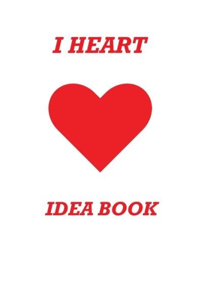 Cover for Karen Rhodes · I Heart Idea Book (Taschenbuch) (2020)