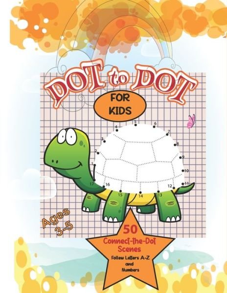 Cover for Dot-To-Dot Markers · Dot to Dot for Kids Ages 3-5 (Taschenbuch) (2020)