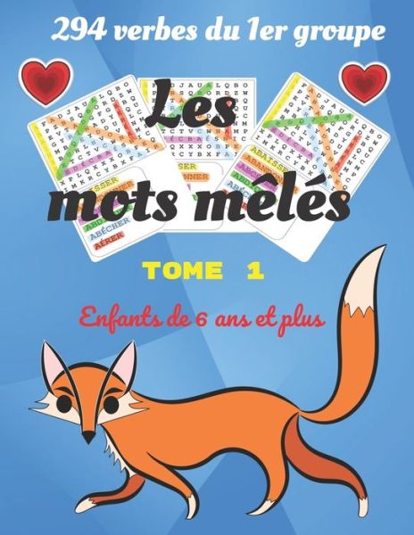 Cover for Bm Apprenons En Jouant · Les mots meles 294 verbes du 1er groupe enfants de 6 ans et plus tome 1 (Paperback Book) (2020)