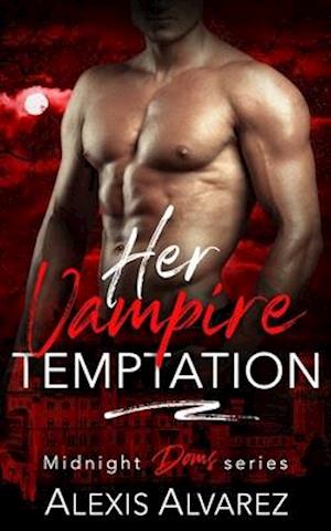 Cover for Alexis Alvarez · Her Vampire Temptation (Paperback Book) (2020)