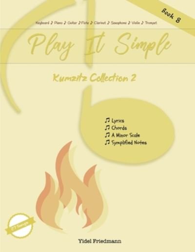 Cover for Yidel Friedmann · Kumzitz Collection 2: Play It Simple - Play It Simple (Paperback Bog) (2020)
