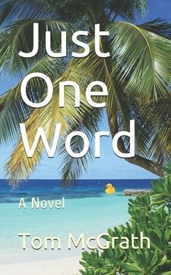 Cover for Tom McGrath · Just One Word (Paperback Book) (2020)