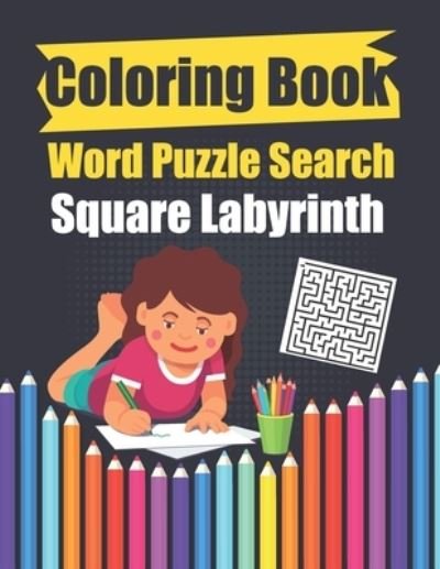Cover for Avril Antoine Affectuekins · Coloring Book Word Puzzle Search Square Labyrinth (Pocketbok) (2020)