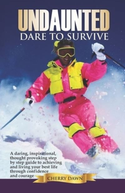 Cover for Cherry Dawn · Undaunted (Paperback Book) (2021)