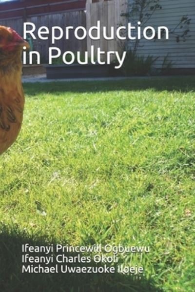 Cover for Ifeanyi Charles Okoli · Reproduction in Poultry (Pocketbok) (2021)