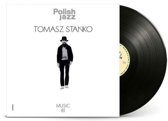 Cover for Tomasz Stanko · Music 81 (Polish Jazz Vol 69) (LP) [Limited edition] (2018)