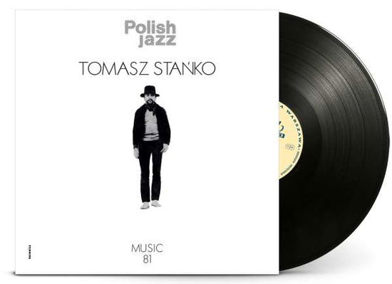 Music 81 (Polish Jazz Vol 69) - Tomasz Stanko - Musiikki - POLSKIE NAGRANIA - 0190295588403 - perjantai 28. syyskuuta 2018