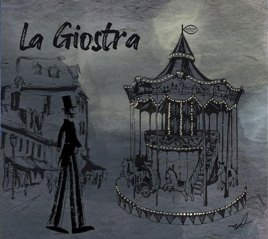 Cover for Kerkim · La Giostra (CD) (2021)