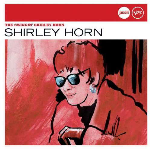 Cover for Shirley Horn · Swingin' Shirle Horn (CD) (2010)