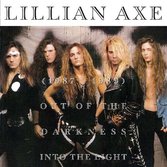 Out Of The Darkness Into The Light - Lillian Axe - Música - MUSIC ON CD - 0600753815403 - 29 de novembro de 2018