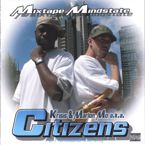 Cover for Citizens · Mixtape Mindstate (CD) (2005)
