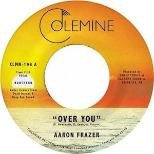 Cover for Aaron Frazer · Over You (7&quot;) (2021)