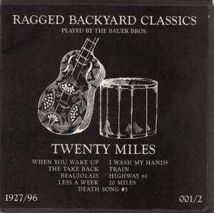 Cover for 20 Miles · Ragged Backyard Classics (7&quot;) (1996)