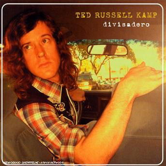 Cover for Ted Russell Kamp · Divisadero (CD) (2006)