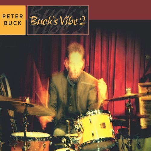 Cover for Peter Buck · Buck's Vibe 2 (CD) (2011)
