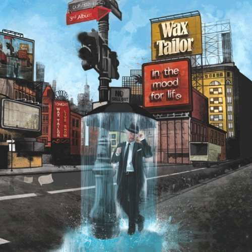Cover for Wax Tailor · In The Mood For Life (LP) (2016)