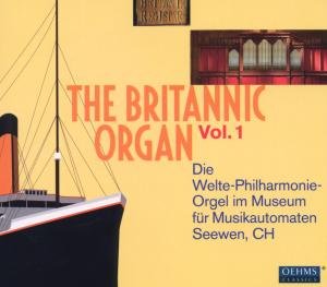 Britannic Organ Vol.1 - Donald Rumsey - Musikk - OEHMS - 4260034868403 - 19. august 2011