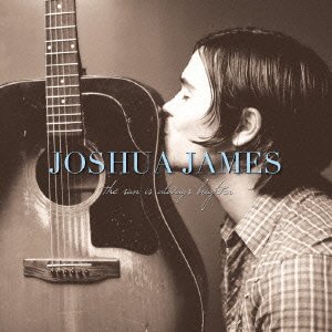 Cover for Joshua James · The Sun is Always Brighter (CD) [Japan Import edition] (2001)