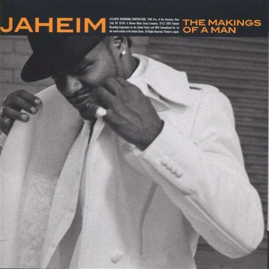 Makings of a Man - Jaheim - Musique - WEAJ - 4943674077403 - 30 janvier 2008