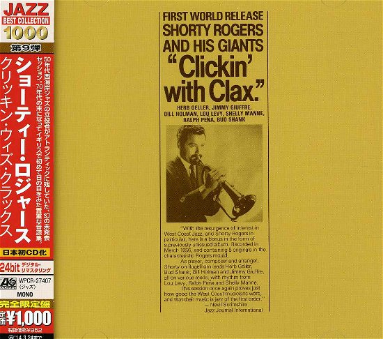 Cover for Shorty Rogers · Clickin' With Clax (CD) [Limited, Remastered edition] (2013)