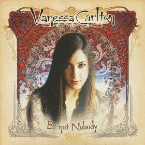 Cover for Vanessa Carlton · Be Not Nobody (CD) [Japan Import edition] (2012)