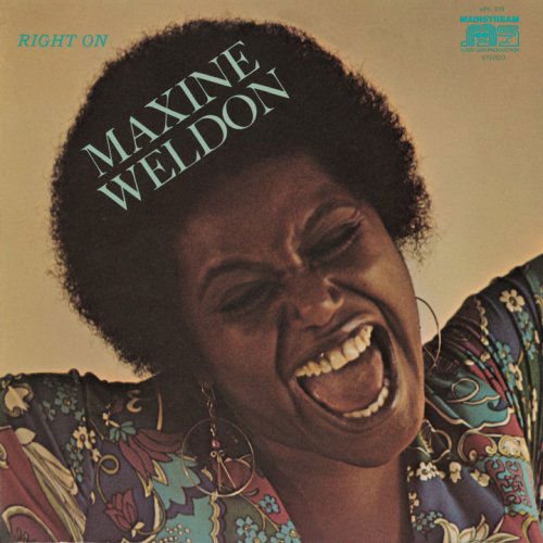 Cover for Maxine Weldon · Right on (CD) [Japan Import edition] (2007)