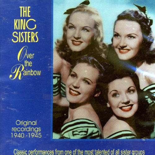 Cover for King Sisters · Over the Rainbow (CD) (2019)