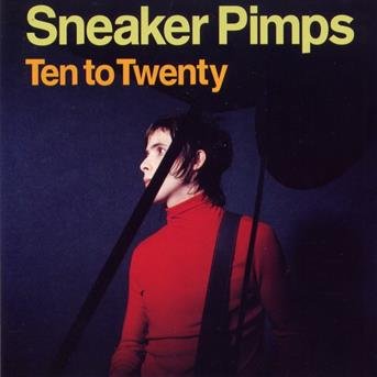 Cover for Sneaker Pimps · 10 To 20 -2/3tr- (SCD) (1999)