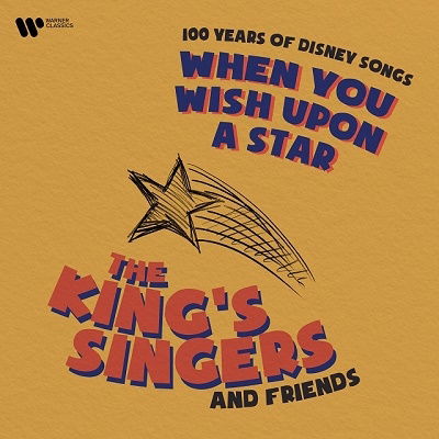 Cover for King's Singers · When You Wish Upon a Star (CD) [Digipack] (2023)