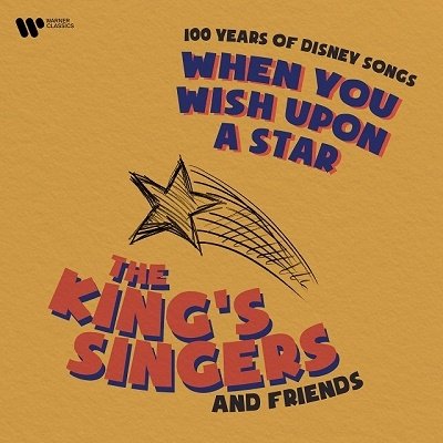 Cover for King's Singers · When You Wish Upon a Star (CD) (2023)