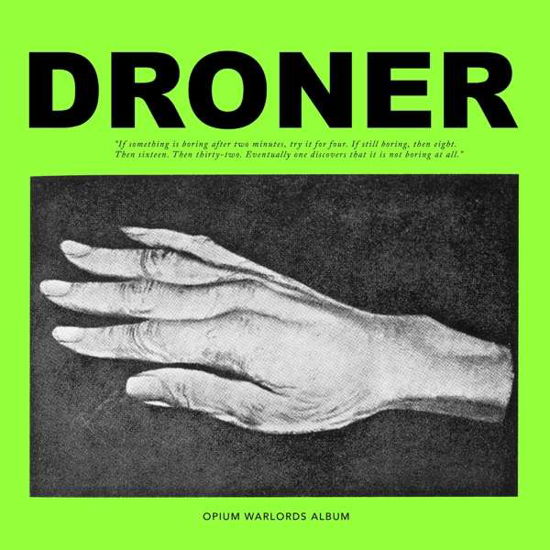 Droner - Opium Warlords - Musikk - SVART RECORDS - 6430065582403 - 3. november 2017