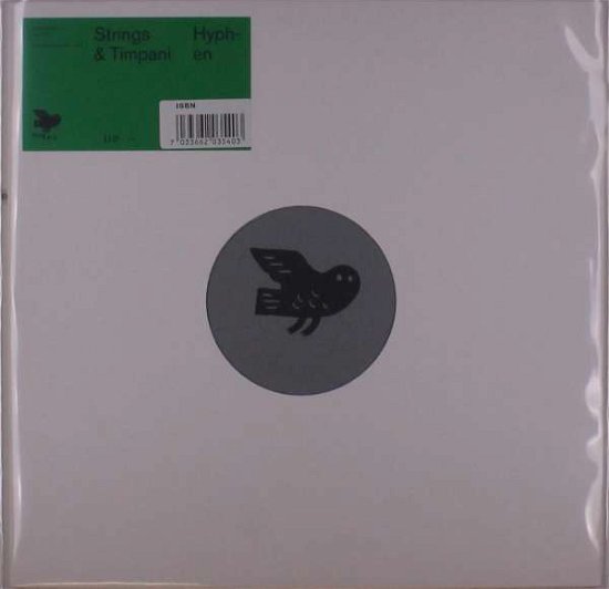 Cover for Strings &amp; Timpani · Hyphen (White Label) (LP) (2016)