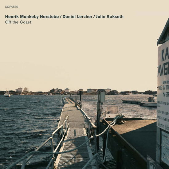 Cover for Munkeby Nostebo / Lercher / Rokseth · Off The Coast (CD) (2019)