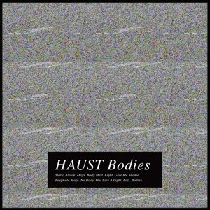 Cover for Haust · Bodies (+cd) (VINYL) (2017)