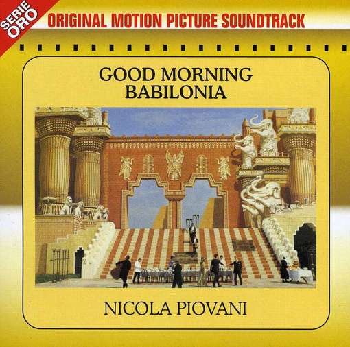 Cover for Nicola Piovani · Good Morning Babilonia (CD) (2005)