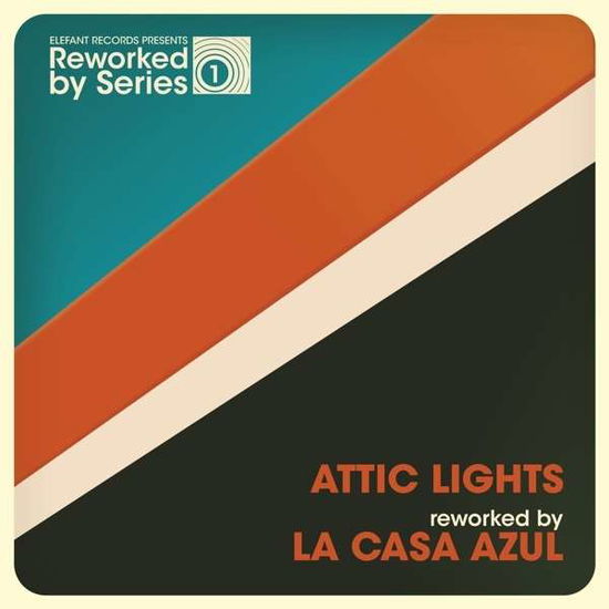 Cover for Attic Lights · Reworked by La Casa Azul (7&quot;) [Limited edition] (2015)