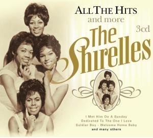 All the Hits and More - The Shirelles - Musikk - GOLDEN STARS - 8712177051403 - 12. oktober 2010