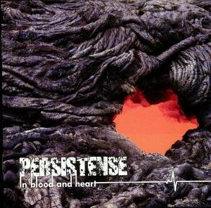 Cover for Persistense · In Blood And Heart (CD) (2009)