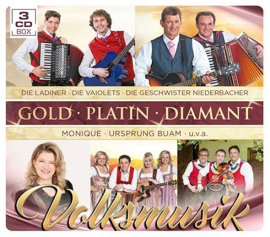 Volksmusik - Gold Platin Diamant - V/A - Musiikki - MCP - 9002986131403 - torstai 12. huhtikuuta 2018