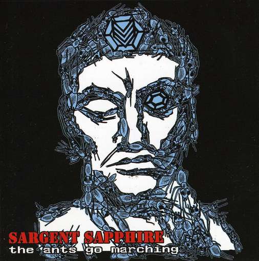 Cover for Sargent Sapphire · Ants Go Marching (CD) (2008)