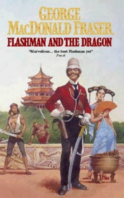 Cover for George MacDonald Fraser · Flashman and the Dragon (Paperback Book) (1996)