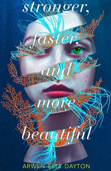 Cover for Arwen Elys Dayton · Stronger, Faster, and More Beautiful (Paperback Book) (2019)
