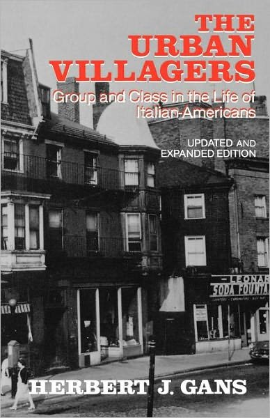 Urban Villagers, Rev & Exp Ed - Herbert J. Gans - Bøker - Simon & Schuster - 9780029112403 - 1. juni 1982