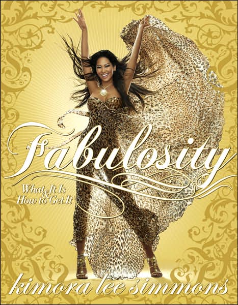 Cover for Kimora Lee Simmons · Fabulosity: What It Is &amp; How to Get It (Paperback Book) (2006)