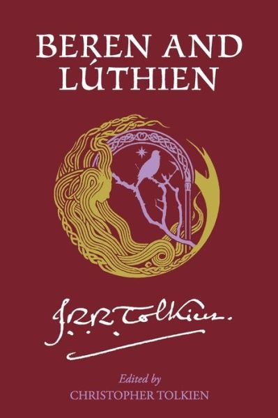 Cover for J. R. R. Tolkien · Beren and Lúthien (Bog) (2024)