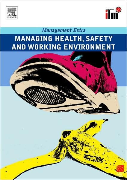 Cover for Elearn · Managing Health, Safety and Working Environment Revised Edition - Management Extra (Paperback Book) [Revised edition] (2008)