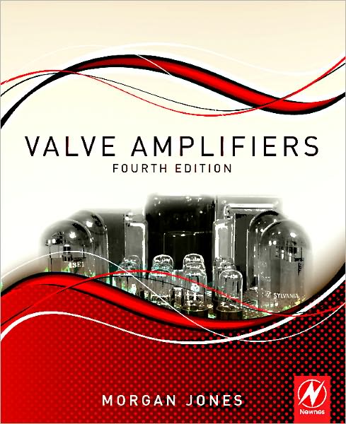 Cover for Morgan Jones · Valve Amplifiers (Paperback Book) (2011)