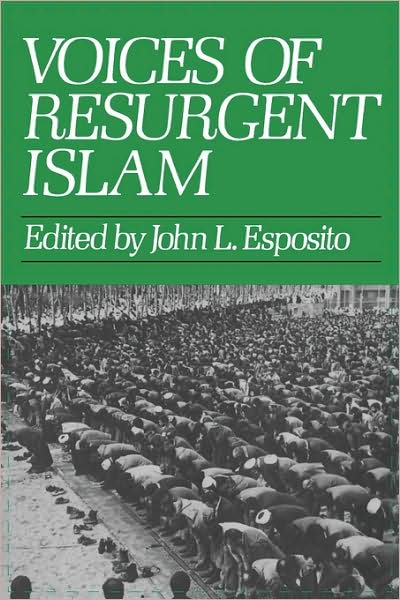 Cover for John L. Esposito · Voices of Resurgent Islam (Paperback Book) (1983)