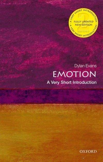 Cover for Dylan Evans · Emotion: A Very Short Introduction - Very Short Introductions (Paperback Bog) [2 Revised edition] (2019)