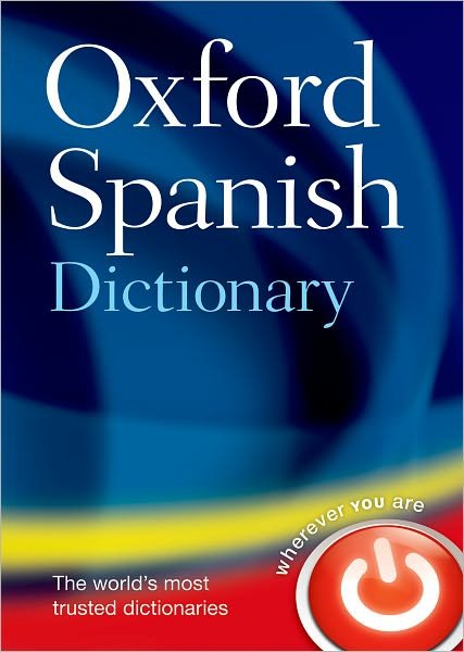 Cover for Oxford Languages · Oxford Spanish Dictionary (Gebundenes Buch) [4 Revised edition] (2008)